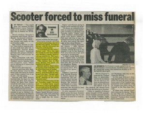 Scooter forced to miss funeral