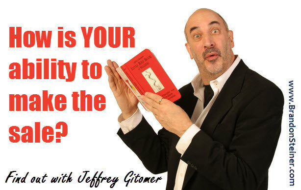 How is Your Ability to Make the Sale?